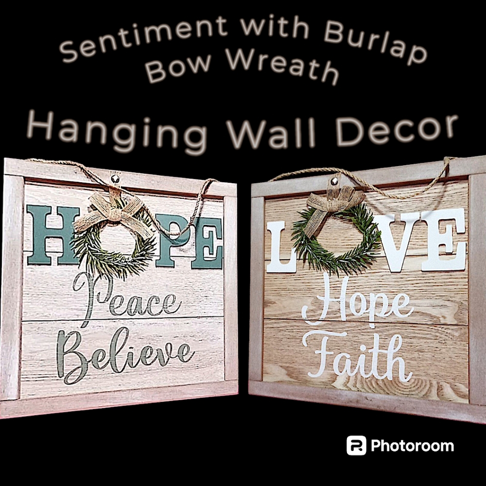 Sentiment with Burlap Bow Wreath Wall Decor, 12"×12" frame, (HOPE/LOVE) …